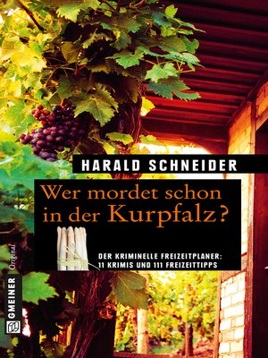cover image of Wer mordet schon in der Kurpfalz?